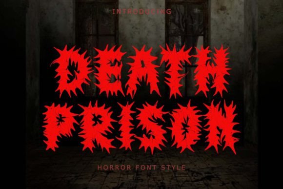Death Prison Font: A Bold Display Typeface for Horror & Edge