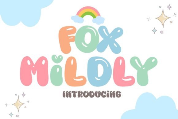 Fox Mildly: A Playful Display Font That Lifts Your Digital Brand