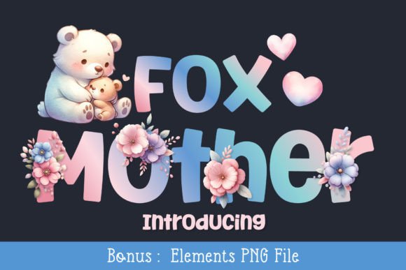 Fox Mother: A Friendly Display Font for Thoughtful Editorial Design