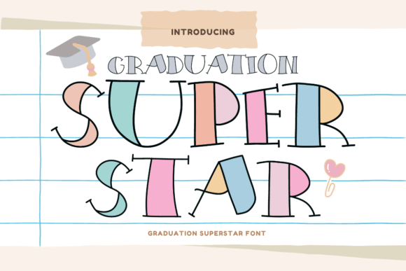 Graduation Superstar Font: A Playful, Professional Display Typeface for Small Businesses