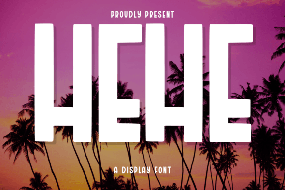 Hehe: A Bold Display Font That Lifts Your Digital Brand