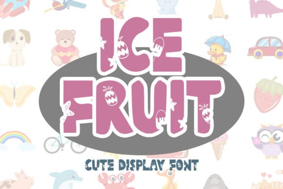 Ice Fruit: A Joyful Display Font for Digital Brands