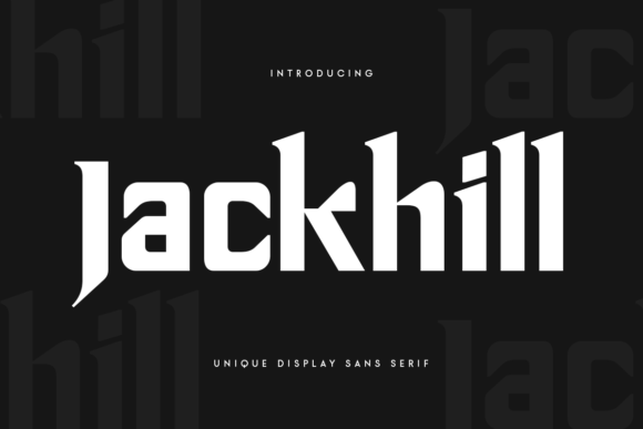 Jackhill: A Display Font That Makes Your Brand Instantly Memorable