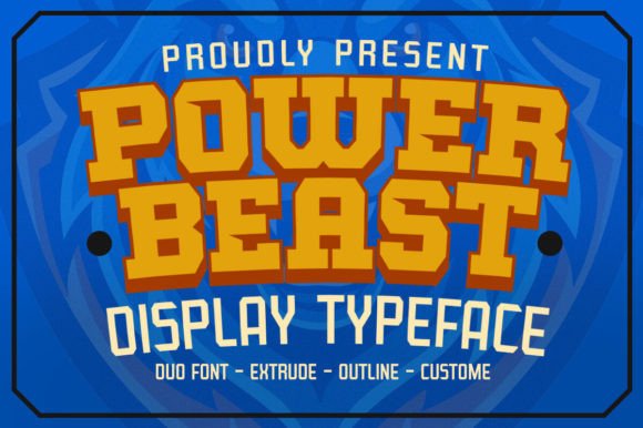 Power Beast: A Bold Display Typeface for Confident Branding