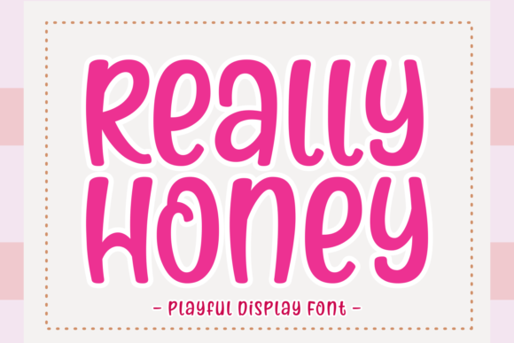 Really Honey: A Display Font That Feels Like a Hand-Drawn Secret