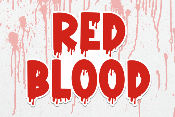 Red Blood: A Bold, Unapologetic Display Font