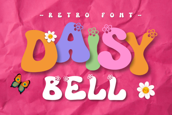 Retro Daisy Bell: A Display Font That Adds Joy to Campaign Headlines