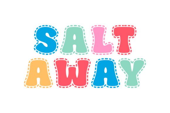 Salt Away Font: A Hand-Drawn Display Typeface for Crafters