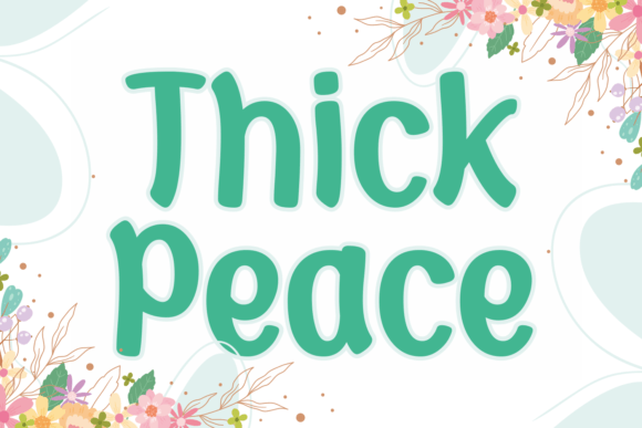 Thick Peace: A Joyful Display Font for Small Business Branding